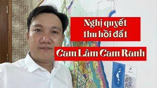 Nghị quyết HĐND thông qua danh mục dự án thu hồi đất tại huyện Cam Lâm và thành phố Cam Ranh