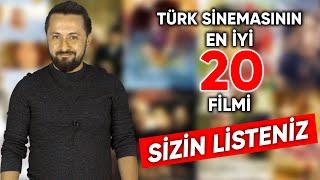 TÜRK SİNEMASININ EN İYİ 20 FİLMİ (SİZİN LİSTENİZ)