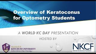 Scleral CLs for Keratoconus / Pt. III Overview of Keratoconus for Optometry Students