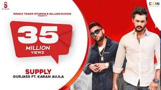 SUPPLY | Karan Aujla | Gurjas Sidhu | Deep Jandu | Latest Songs | ST Studio | Coin Digital