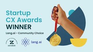 Startup CX Awards - Community Choice Winner: Lang.ai