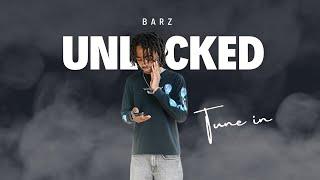 New Barz Unlocked Feat Prince Naz