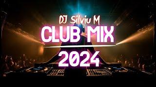 Music Mix 2024 | Party Club Dance 2024 | Best Remixes Of Popular Songs 2024 MEGAMIX (DJ Silviu M)