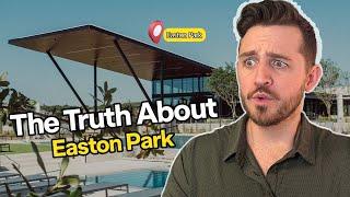 Why Easton Park Might Not Be The Right Move For You | The Truth About Living Easton Park