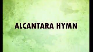 Alcantara Hymn Lyrics