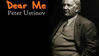 DEAR ME - Peter Ustinov reads from his autobiography. (Part 1)