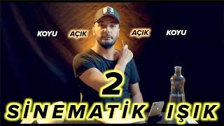 SİNEMATİK IŞIK Nasıl Yapılır 2  Işık Teknikleri , Video Çekim Montaj Teknikleri