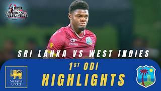 1st ODI | Highlights | West Indies Tour Of Sri Lanka | 20th October 2024