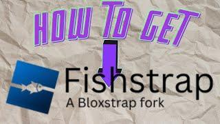 how to get fishstrap for roblox! #roblox #fish #bloxstrap