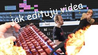 JAK EDITUJU VIDEA - NÁVOD 100% WORKING 2021