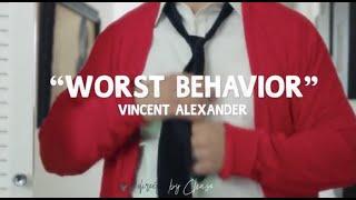 Vincent Alexander - Worst Behavior (Official Music Video)