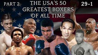 USA’s 50 Greatest Boxers Ever - Part 2 - 29-1