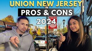 PROS and CONS of Living in Union New Jersey [THINGS HAVE CHANGED]