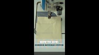 HOW 2 SEW: CORNER REVERSE STITCH | NIMT | Blouse Guru®