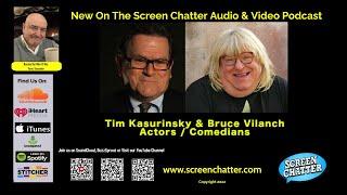 Screen Chatter S03 E13 - Tim Kasurinsky & Bruce Vilanch