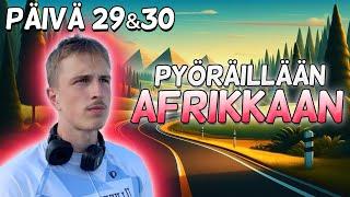 2000KM Takana! | Pyörällä Afrikkaan #29&30