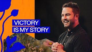 VICTORY IS MY STORY | PASTOR LUKE LEZON