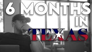 6 Months Of LIVING In Texas! NEW Braunfels Texas
