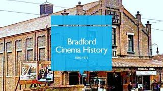 Bradford cinema history 1890-1919