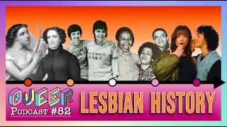 The ENTIRE History Of Lesbians