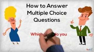 Answering Multiple Choice Questions