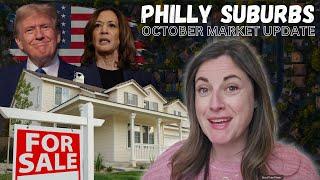 Housing Market Update - PA/NJ Philadelphia Suburbs - October 2024 #marketupdate #homesforsale