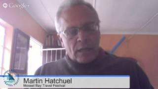 South Africa Travel Hangout with Martin Hatchuel #rtyear2013