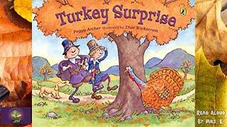 TURKEY SURPRISE read aloud | Funny Thanksgiving read aloud | Storytime | Bedtime | Kids Picture Book