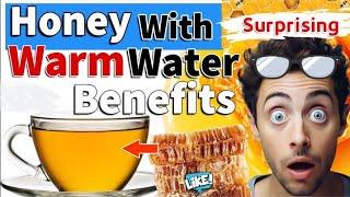 9 Amazing Benefits of Drinking Honey with Warm Water | Shocking Results That Will Change Your Life