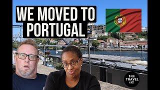 Moving to Portugal from US  |  Our Top Reasons for Moving to Portugal