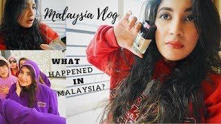 MALAYSIA VLOG | What happened in Malaysia? | Night Market | Kanzah Syed