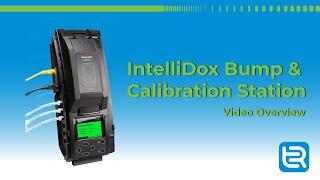 IntelliDox Bump and Calibration Station | Video Demonstartion