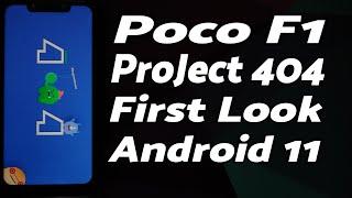 Poco F1 | Project 404 Rom | First Look | Android 11 | IR Face Unlock | CAF