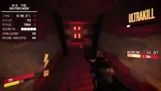 Ultrakill Prelude 0-2 The meatgrinder (P-rank on Brutal)