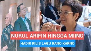 RANO KARNO RILIS ALBUM BARU FEAT NELLA REGAR DIHADIRI KALANGAN ARTIS