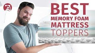 Best Memory Foam Mattress Toppers - Which Is The One For You?