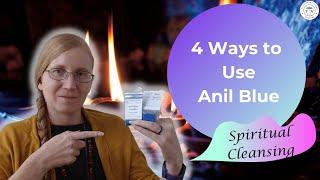 4 Ways to Use Anil Blue for Spiritual Cleansing