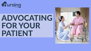 Advocating for Your Patient (Nursing School Lesson)