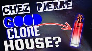 CHEZ PIERRE REVIEW | Good Clone House?