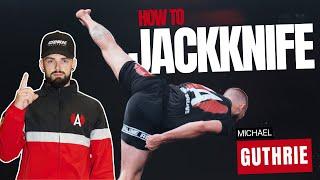 HOW TO JACKKNIFE | Tricking Tutorial With Michael Guthrie