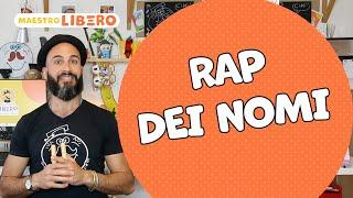 Rap dei nomi - Accoglienza e presentazione con la musica