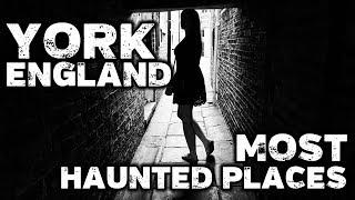 York Ghost Tour: Most Haunted Places in York England