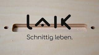 LAIK - Schnittig leben.