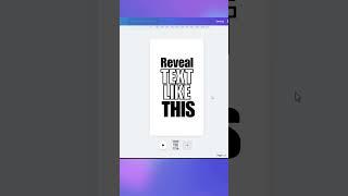 Finally I found the technique for this viral text reveal using canva #canvahacks