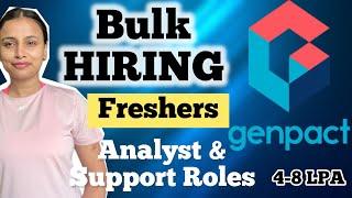 Mass HIRING for FRESHERS!!! Support &Analyst roles (0-1 year ) | Genpact