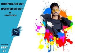 Dripping Effect | Splatter Effect - photoshop tutorial 2021