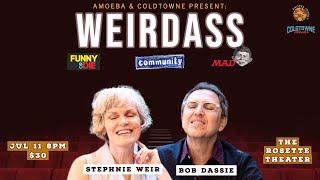 Amoeba Presents: WeirDass Show | Live from Austin!