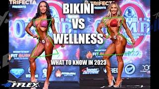 Wellness vs Bikini Division 2023 (In Depth Breakdown & Analysis)