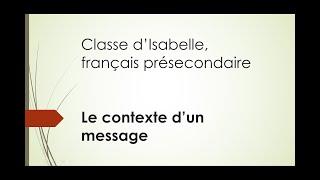 Le contexte d'un message