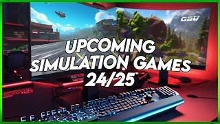 The Best Upcoming SIMULATION Games For 2024/2025